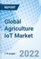 Global Agriculture IoT Market Size, Trends & Growth Opportunity, Component, Application, and By Region, Forecast till 2027 - Product Image