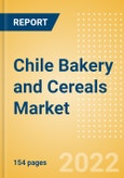 Chile Bakery and Cereals Market Size by Categories, Distribution Channel, Market Share and Forecast, 2021-2026- Product Image