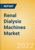 Renal Dialysis Machines Market Size (Value, Volume, ASP) by Segments, Share, Trend and SWOT Analysis, Regulatory and Reimbursement Landscape, Procedures, and Forecast, 2015-2030- Product Image