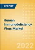 Human Immunodeficiency Virus Market Size (Value, Volume, ASP) by Segments, Share, Trend and SWOT Analysis, Regulatory and Reimbursement Landscape, Procedures, and Forecast, 2015-2030- Product Image