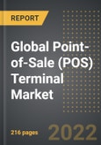 Global Point-of-Sale (POS) Terminal Market (2022 Edition) - Analysis By Product Type (Fixed POS, Wireless POS), Component Type, Application, By Region, By Country: Market Insights and Forecast with Impact of COVID-19 (2022-2027)- Product Image