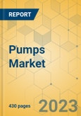 Pumps Market - Global Outlook & Forecast 2022-2027- Product Image