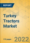 Turkey Tractors Market - Industry Analysis and Forecast 2022-2028- Product Image