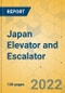 Japan Elevator and Escalator - Market Size & Growth Forecast 2022-2028 - Product Thumbnail Image