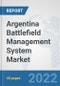 Argentina Battlefield Management System Market: Prospects, Trends Analysis, Market Size and Forecasts up to 2028 - Product Thumbnail Image