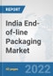 India End-of-line Packaging Market: Prospects, Trends Analysis, Market Size and Forecasts up to 2028 - Product Thumbnail Image