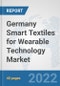 Germany Smart Textiles for Wearable Technology Market: Prospects, Trends Analysis, Market Size and Forecasts up to 2028 - Product Thumbnail Image