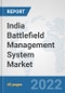 India Battlefield Management System Market: Prospects, Trends Analysis, Market Size and Forecasts up to 2028 - Product Thumbnail Image