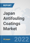 Japan Antifouling Coatings Market: Prospects, Trends Analysis, Market Size and Forecasts up to 2028- Product Image