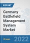 Germany Battlefield Management System Market: Prospects, Trends Analysis, Market Size and Forecasts up to 2028 - Product Thumbnail Image