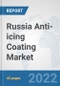 Russia Anti-icing Coating Market: Prospects, Trends Analysis, Market Size and Forecasts up to 2028 - Product Thumbnail Image