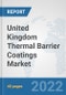 United Kingdom Thermal Barrier Coatings Market: Prospects, Trends Analysis, Market Size and Forecasts up to 2028 - Product Thumbnail Image