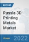 Russia 3D Printing Metals Market: Prospects, Trends Analysis, Market Size and Forecasts up to 2028 - Product Thumbnail Image