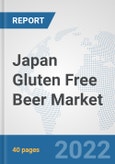 Japan Gluten Free Beer Market: Prospects, Trends Analysis, Market Size and Forecasts up to 2028- Product Image
