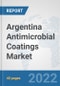 Argentina Antimicrobial Coatings Market: Prospects, Trends Analysis, Market Size and Forecasts up to 2028 - Product Thumbnail Image