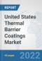 United States Thermal Barrier Coatings Market: Prospects, Trends Analysis, Market Size and Forecasts up to 2028 - Product Thumbnail Image
