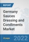 Germany Sauces Dressing and Condiments Market: Prospects, Trends Analysis, Market Size and Forecasts up to 2028 - Product Thumbnail Image