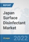 Japan Surface Disinfectant Market: Prospects, Trends Analysis, Market Size and Forecasts up to 2028 - Product Thumbnail Image