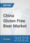 China Gluten Free Beer Market: Prospects, Trends Analysis, Market Size and Forecasts up to 2028 - Product Thumbnail Image