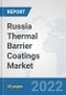 Russia Thermal Barrier Coatings Market: Prospects, Trends Analysis, Market Size and Forecasts up to 2028 - Product Thumbnail Image