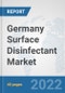 Germany Surface Disinfectant Market: Prospects, Trends Analysis, Market Size and Forecasts up to 2028 - Product Thumbnail Image