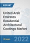 United Arab Emirates Residential Architectural Coatings Market: Prospects, Trends Analysis, Market Size and Forecasts up to 2028 - Product Thumbnail Image