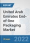 United Arab Emirates End-of-line Packaging Market: Prospects, Trends Analysis, Market Size and Forecasts up to 2028 - Product Thumbnail Image