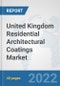 United Kingdom Residential Architectural Coatings Market: Prospects, Trends Analysis, Market Size and Forecasts up to 2028 - Product Thumbnail Image
