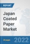 Japan Coated Paper Market: Prospects, Trends Analysis, Market Size and Forecasts up to 2028 - Product Thumbnail Image