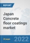 Japan Concrete floor coatings market: Prospects, Trends Analysis, Market Size and Forecasts up to 2028 - Product Thumbnail Image