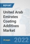 United Arab Emirates Coating Additives Market: Prospects, Trends Analysis, Market Size and Forecasts up to 2028 - Product Thumbnail Image