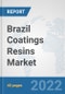 Brazil Coatings Resins Market: Prospects, Trends Analysis, Market Size and Forecasts up to 2028 - Product Thumbnail Image