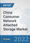 China Consumer Network Attached Storage Market: Prospects, Trends Analysis, Market Size and Forecasts up to 2028 - Product Thumbnail Image