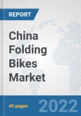 China Folding Bikes Market: Prospects, Trends Analysis, Market Size and Forecasts up to 2028- Product Image