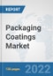 Packaging Coatings Market: Global Industry Analysis, Trends, Market Size, and Forecasts up to 2028 - Product Image
