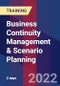 Business Continuity Management & Scenario Planning (March 7-8, 2022) - Product Image