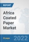Africa Coated Paper Market: Prospects, Trends Analysis, Market Size and Forecasts up to 2028 - Product Thumbnail Image