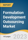 Formulation Development Outsourcing Market Size, Share & Trends Analysis Report By Service (Performulation, Formulation Development), By Formulation (Oral, Injectable), By Therapeutic area, By Region, And Segment Forecast, 2023 - 2030- Product Image