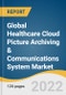 Global Healthcare Cloud Picture Archiving & Communications System Market Size, Share & Trends Analysis Report by Application (Cardiology, Oncology), by End Use (Diagnostic Centers, Hospitals), by Region, and Segment Forecasts, 2022-2030 - Product Image