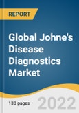 Global Johne's Disease Diagnostics Market Size, Share & Trends Analysis Report by Animal Type (Cattle, Goat, Sheep), by Test Type (ELISA, PCR, AGID), by Region (North America, Europe, APAC, Latin America, MEA), and Segment Forecasts, 2022-2030- Product Image