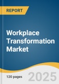 Workplace Transformation Market Size, Share, & Trends Analysis Report By Service (Application Management, Asset Management, Desktop Virtualization, Field Services), By Enterprise Size, By End-use (BFSI, Government), By Region, And Segment Forecasts, 2025 - 2030- Product Image