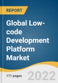 Global Low-code Development Platform Market Size, Share & Trends Analysis Report by Application Type (Web-based, Mobile-based), by Deployment Type (Cloud, On-Premise), by Organization Size , by End-use, by Region, and Segment Forecasts, 2022-2030- Product Image