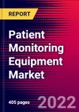 Patient Monitoring Equipment Market Report Suite - Global - 2022-2028 - MedSuite- Product Image