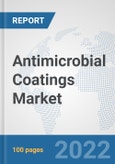 Antimicrobial Coatings Market: Global Industry Analysis, Trends, Market Size, and Forecasts up to 2028- Product Image