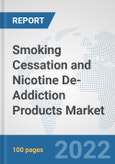 Smoking Cessation and Nicotine De-Addiction Products Market: Global Industry Analysis, Trends, Market Size, and Forecasts up to 2028- Product Image