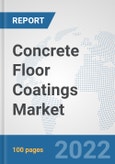 Concrete Floor Coatings Market: Global Industry Analysis, Trends, Market Size, and Forecasts up to 2028- Product Image