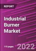 Industrial Burner Market Share, Size, Trends, Industry Analysis Report, By Power Rating, By Fuel Type, By Burner Type, By Operating Temperature, By End-Use, By Region, Segment Forecast, 2022 - 2030- Product Image