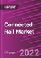 Connected Rail Market Share, Size, Trends, Industry Analysis Report, By Rolling Stock, By Service, B - Product Image