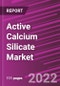 Active Calcium Silicate Market Share, Size, Trends, Industry Analysis Report, By Form, By Application, By Region, Segment Forecast, 2022 - 2030 - Product Image