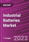 Industrial Batteries Market Share, Size, Trends, Industry Analysis Report, By Type, By Application, By Region, Segment Forecast, 2022 - 2030 - Product Thumbnail Image